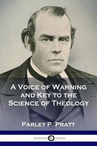 bokomslag Voice of Warning and Key to the Science of Theology