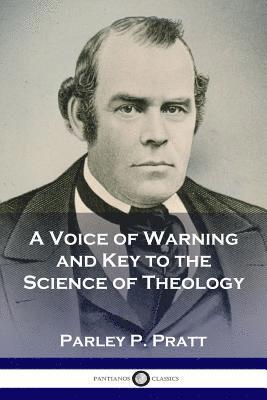 Voice of Warning and Key to the Science of Theology 1