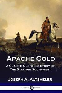 bokomslag Apache Gold