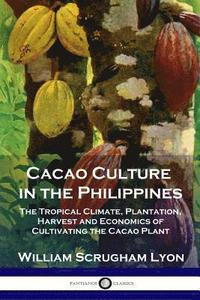 bokomslag Cacao Culture in the Philippines