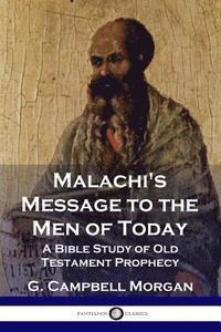 bokomslag Malachi's Message to the Men of Today