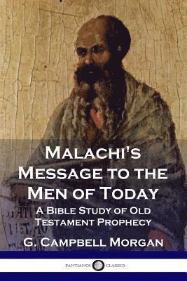 bokomslag Malachi's Message to the Men of Today