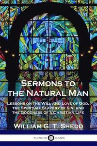 bokomslag Sermons to the Natural Man