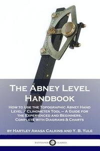 bokomslag The Abney Level Handbook