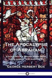 bokomslag The Apocalypse of Abraham
