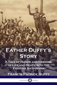 bokomslag Father Duffy's Story