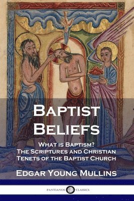 Baptist Beliefs 1