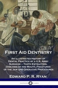 bokomslag First Aid Dentistry