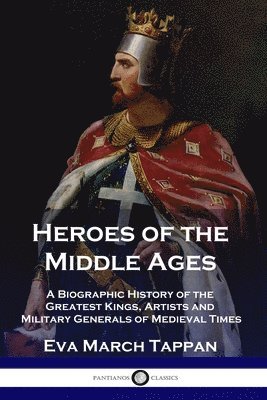 bokomslag Heroes of the Middle Ages