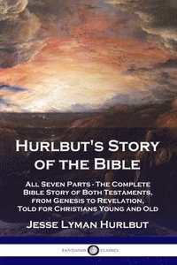 bokomslag Hurlbut's Story of the Bible