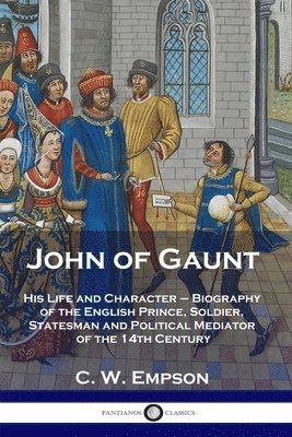 bokomslag John of Gaunt