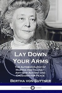 bokomslag Lay Down Your Arms