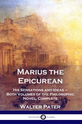 Marius the Epicurean 1