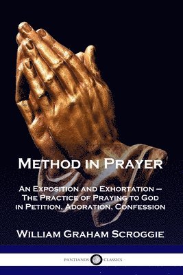 Method in Prayer 1