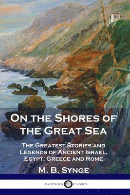 On the Shores of the Great Sea