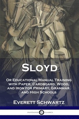 Everett Schwartz, Everett, Schwartz - Sloyd, Häftad