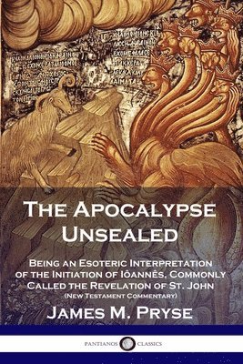 bokomslag Apocalypse Unsealed