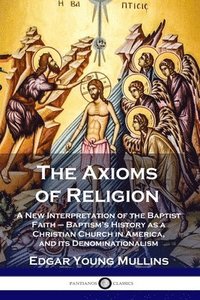 bokomslag The Axioms of Religion