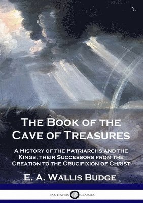 bokomslag The Book of the Cave of Treasures