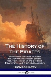 bokomslag The History of the Pirates