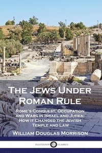 bokomslag The Jews Under Roman Rule