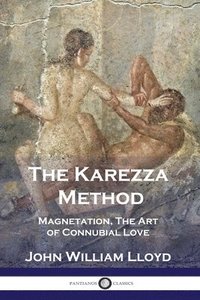 bokomslag The Karezza Method