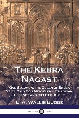 bokomslag The Kebra Nagast