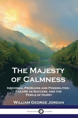 The Majesty of Calmness 1