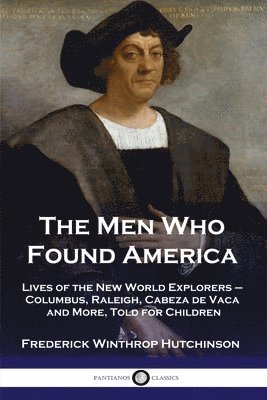 bokomslag Men Who Found America