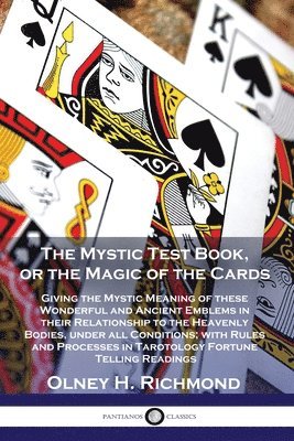 The Mystic Test Book, or the Magic of the Cards 1