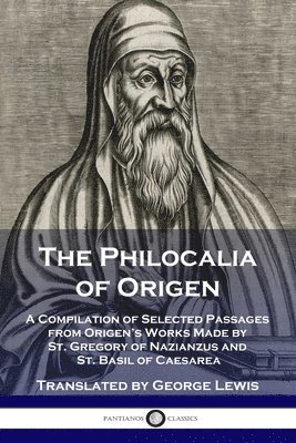 The Philocalia of Origen 1