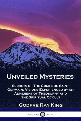 Unveiled Mysteries 1