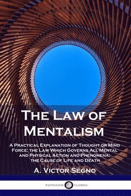 A Victor Segno, A. Victor Segno - Law of Mentalism, Häftad