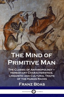 Mind of Primitive Man
