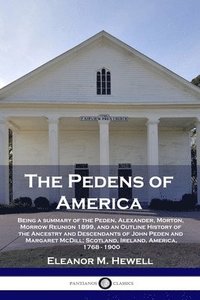 bokomslag The Pedens of America