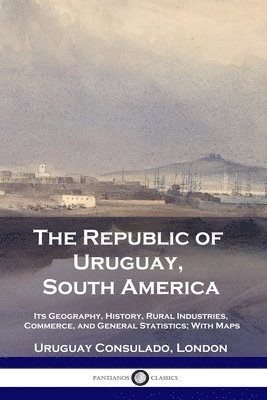 bokomslag Republic of Uruguay, South America