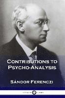 bokomslag Contributions to Psycho-Analysis