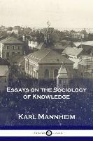 bokomslag Essays on the Sociology of Knowledge