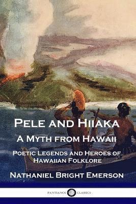 Pele and Hiiaka 1