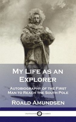 My Life as an Explorer 1
