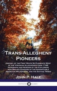 bokomslag Trans-Allegheny Pioneers
