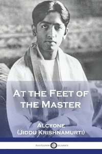 bokomslag At the Feet of the Master