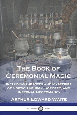 bokomslag The Book of Ceremonial Magic