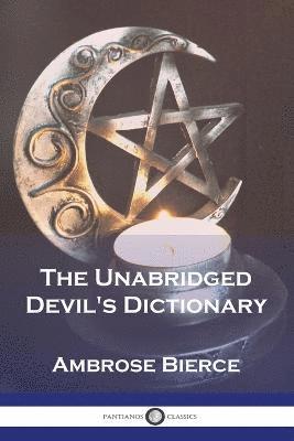 bokomslag The Unabridged Devil's Dictionary