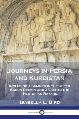 bokomslag Journeys in Persia and Kurdistan