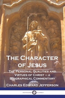 bokomslag Character of Jesus