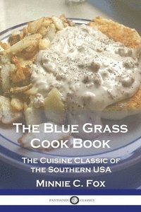 bokomslag Blue Grass Cook Book