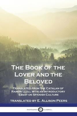 The Book of the Lover and the Beloved 1