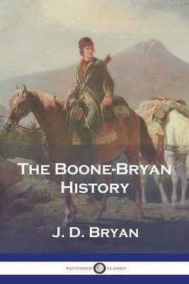 The Boone-Bryan History 1