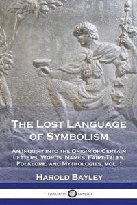 bokomslag Lost Language of Symbolism